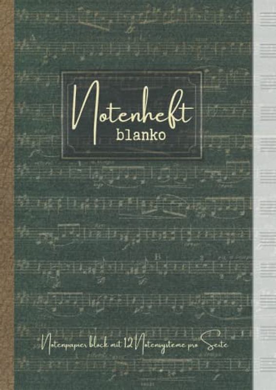 Notenheft blanko - Notenpapier block mit 12 Notensysteme pro Seite: Leere Notenblätter A4 mit viel Platz und großen Dauben | 110 Seiten Notenlinien Heft, 90 g/m²