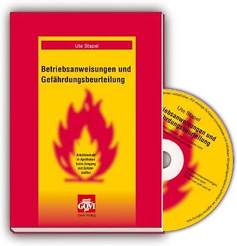 Betriebsanweisungen und Gefährdungsbeurteilung