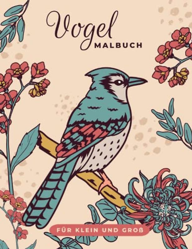 Vogel-Malbuch: Kreatives Ausmalbuch mit über 85 Vogel-Malbildern in unterschiedlichen Stilen