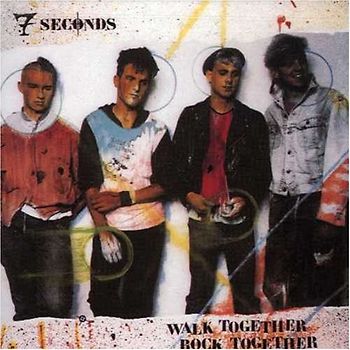 7 Seconds - Walk Together Rock Together
