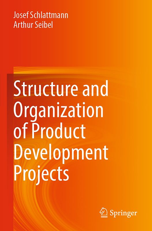 Structure and Organization of Product Development Projects