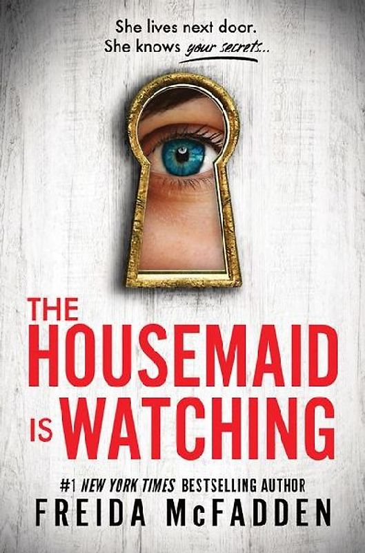 The Housemaid Is Watching