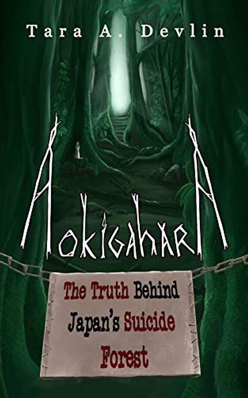 Aokigahara: The Truth Behind Japan's Suicide Forest