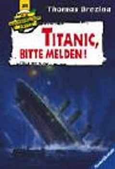 Titanic, bitte melden!