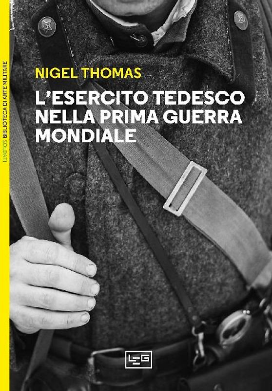 L' esercito tedesco nella prima guerra mondiale 1914-1918
