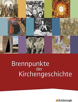 Brennpunkte der Kirchengeschichte