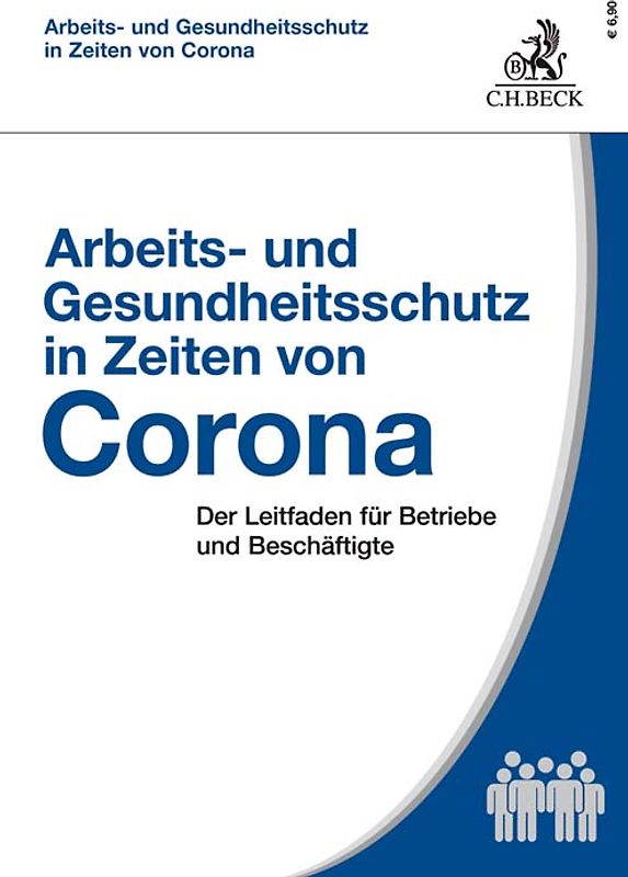 Arbeits- und Gesundheitsschutz in Zeiten von Corona