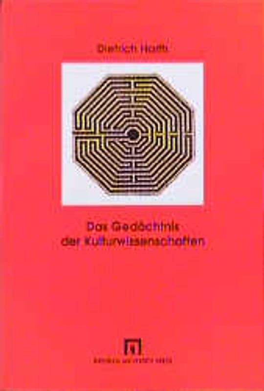 Das Gedächtnis der Kulturwissenschaften