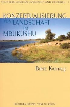 Konzeptualisierung von Landschaft im Mbukushu (Bantusprache in Nord-Namibia)