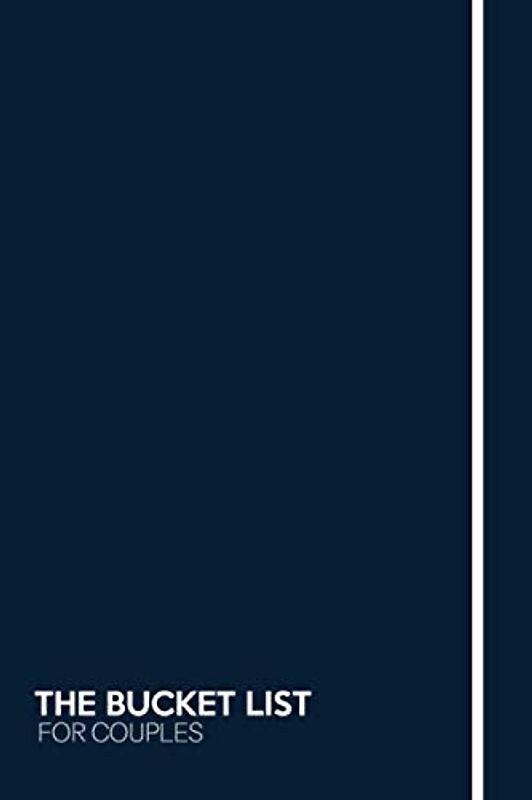 The Bucket List For Couples: Sexual Dares & Challenges For Couples | Guarenteed To Spice Up Your Sex Life | Work Your Way Through The Sex Bucket List ... & Keep Sexy Photo Memories Of The Fun