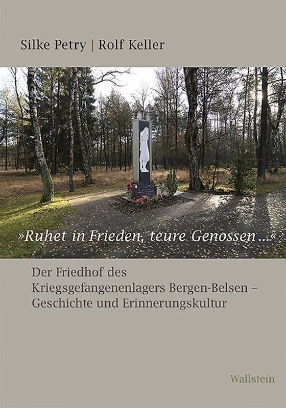 »Ruhet in Frieden, teure Genossen...«