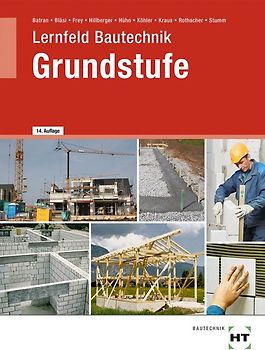 Lernfeld Bautechnik Grundstufe