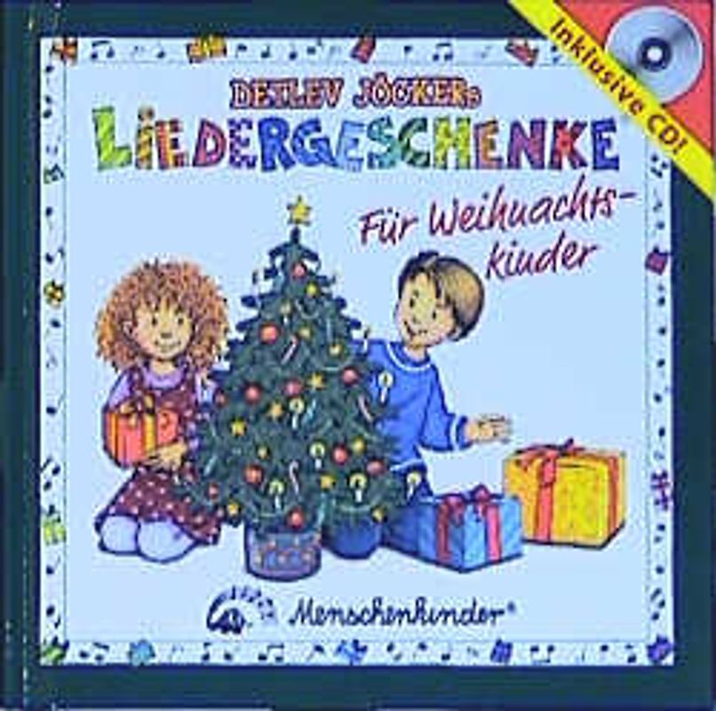 Detlev Jöckers Liedergeschenke. Buch mit Liedern, Reimen, Spielvorschlägen und CD / Für Weihnachtskinder