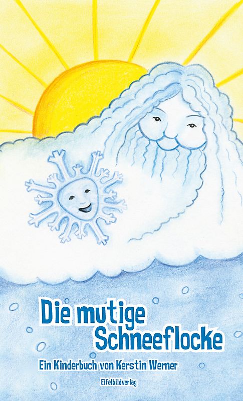 Die mutige Schneeflocke