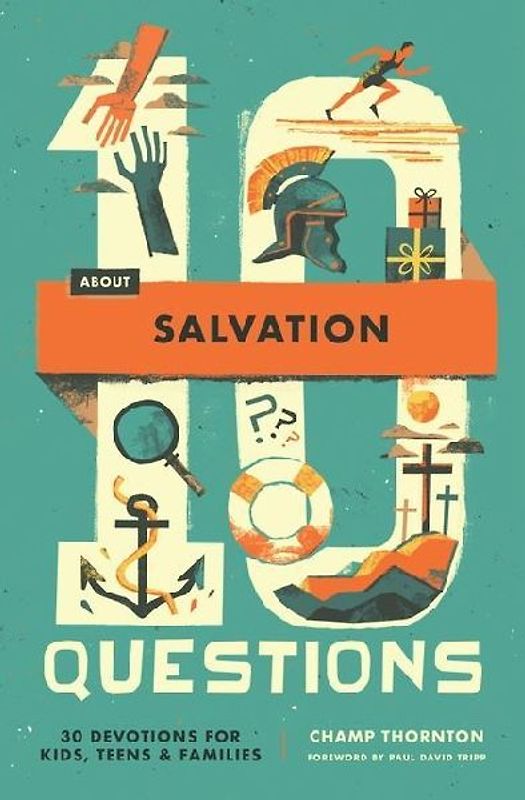 10 Questions about Salvation