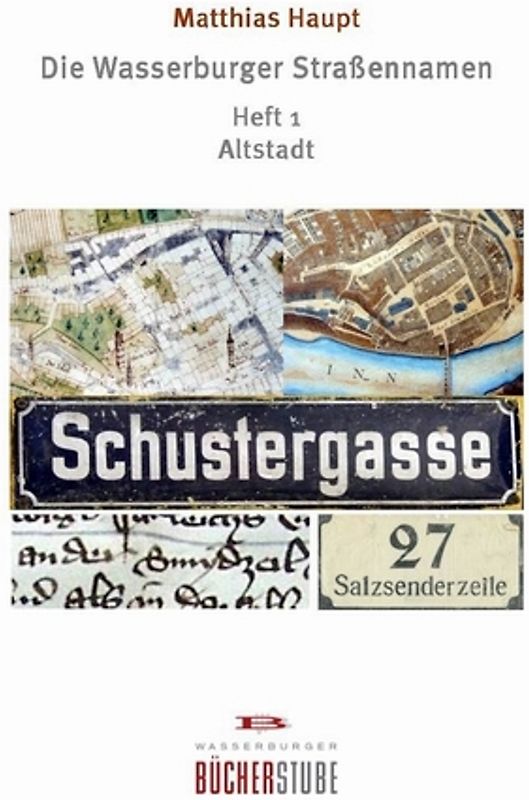 Die Wasserburger Strassennamen