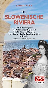 Die Slowenische Riviera