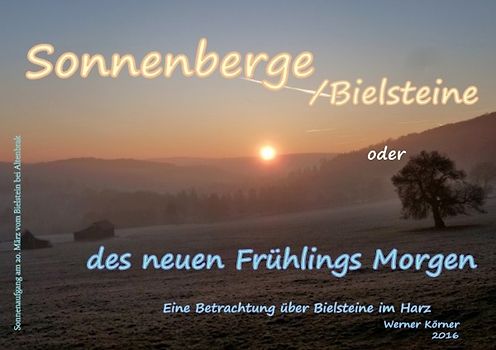 Sonnenberge oder des neuen Frühlings Morgen
