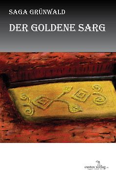 Der goldene Sarg