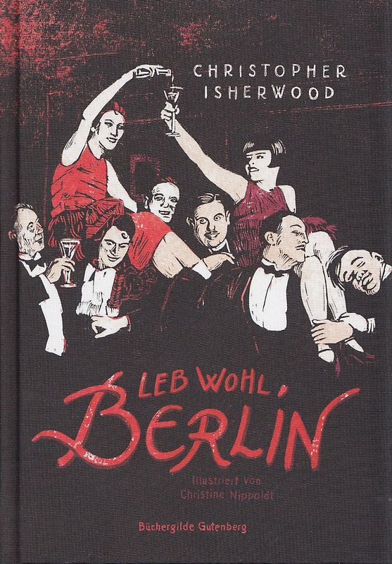 Lebe wohl, Berlin - Christopher Isherwood [Gebundene Ausgabe]