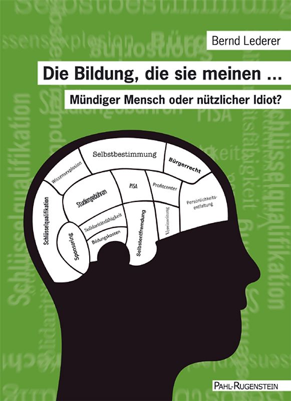 Die Bildung, die sie meinen ...