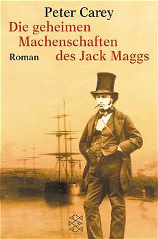 Die geheimen Machenschaften des Jack Maggs. Roman
