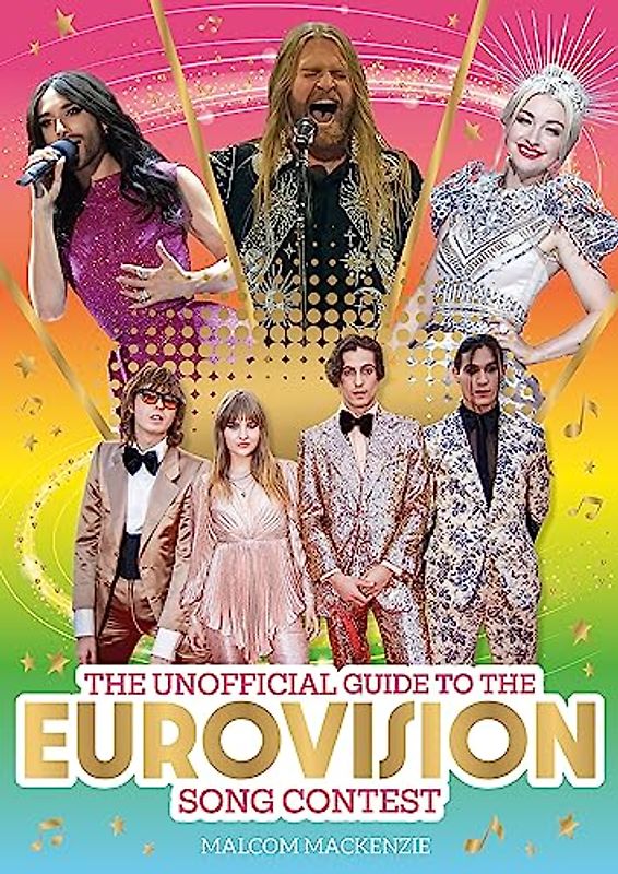 The Unofficial Guide to the Eurovision Song Contest 2024