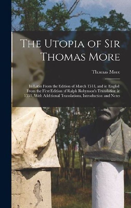 The Utopia of Sir Thomas More