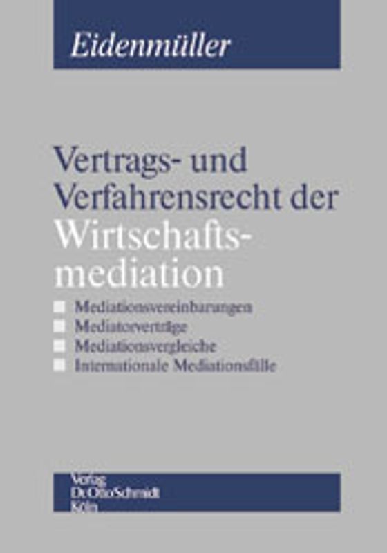 Vertrags- und Verfahrensrecht der Wirtschaftsmediation