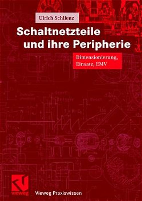 Schaltnetzteile und ihre Peripherie