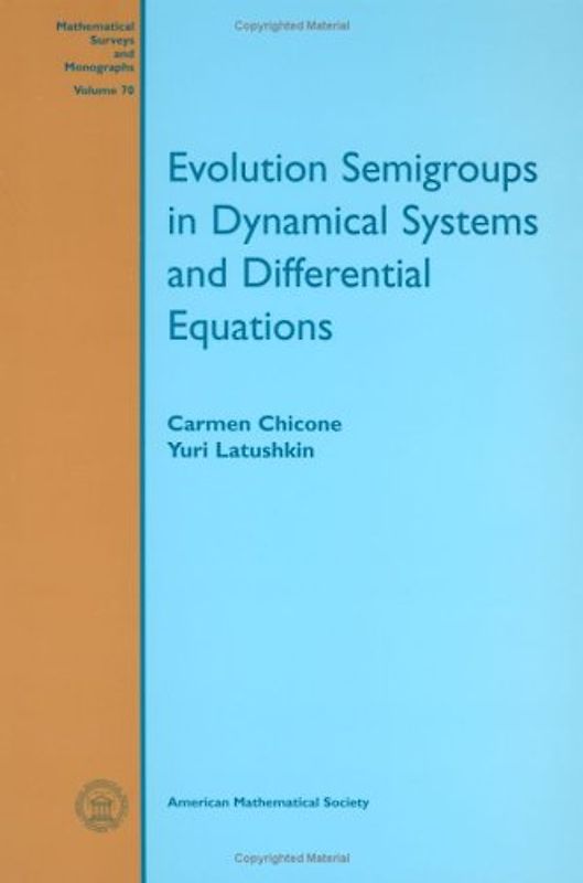 Evolution Semigroups in Dynamical Systems and Differential Equations (Mathematical Surveys and Monographs)