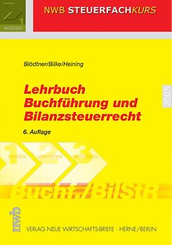 Lehrbuch Buchführung und Bilanzsteuerrecht