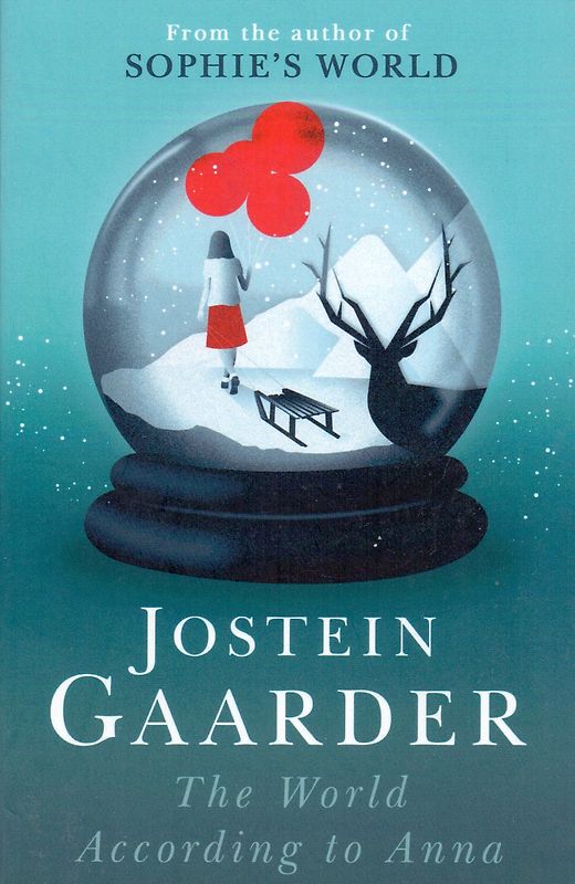The World According to Anna - Jostein Gaarder [Paperback]