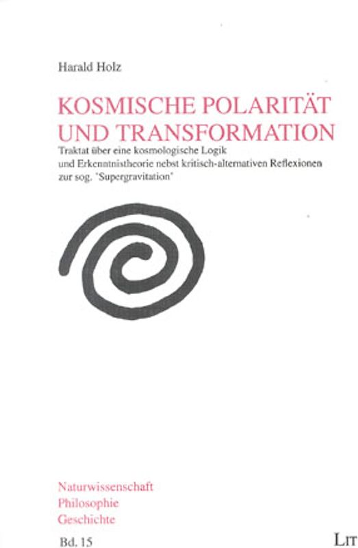 Kosmische Polarität und Transformation