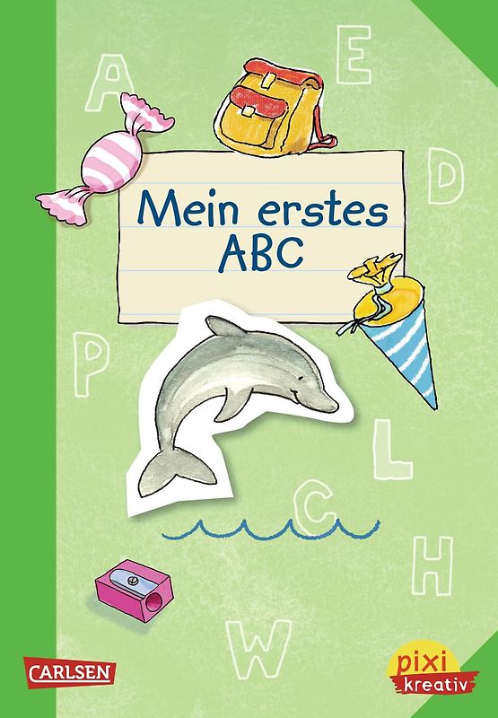 Pixi kreativ 31: Mein erstes ABC