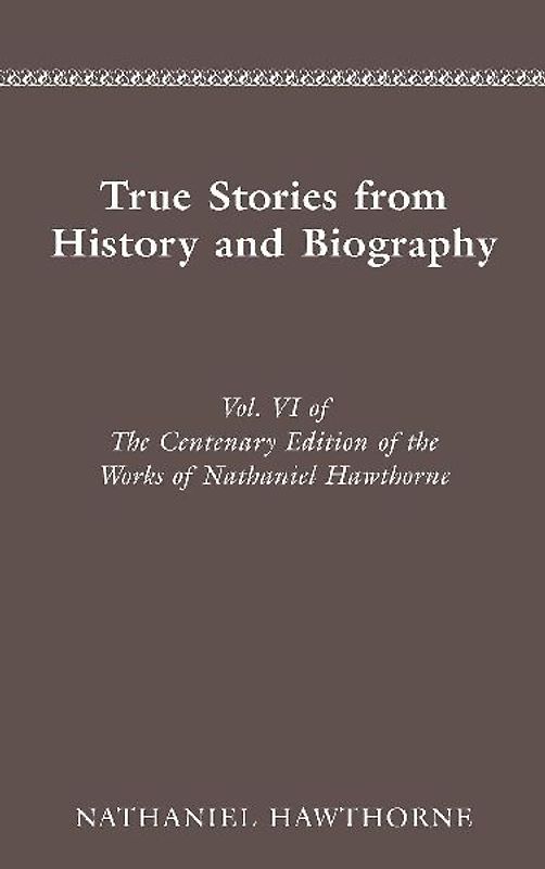 CENTENARY ED WORKS NATHANIEL HAWTHORNE