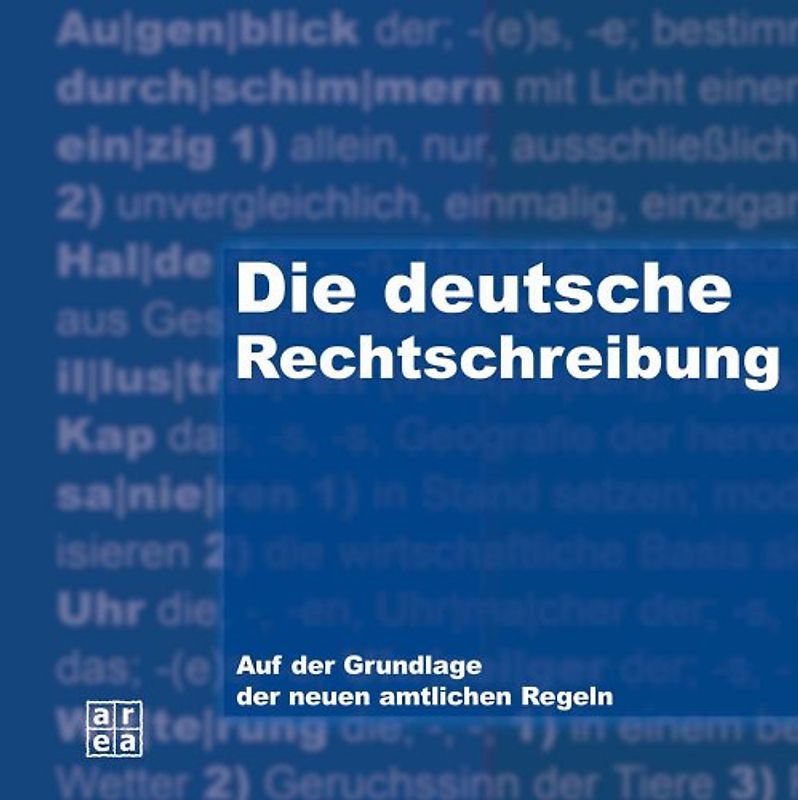 Die deutsche Rechtschreibung