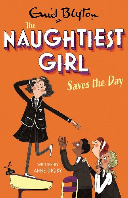 The Naughtiest Girl: Naughtiest Girl Saves The Day