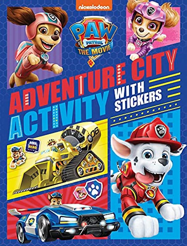 Paw Patrol Movie Sticker Book: The official illustrated sticker book of the HIT movie! Perfect for children aged 3, 4, 5 years