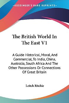 The British World In The East V1