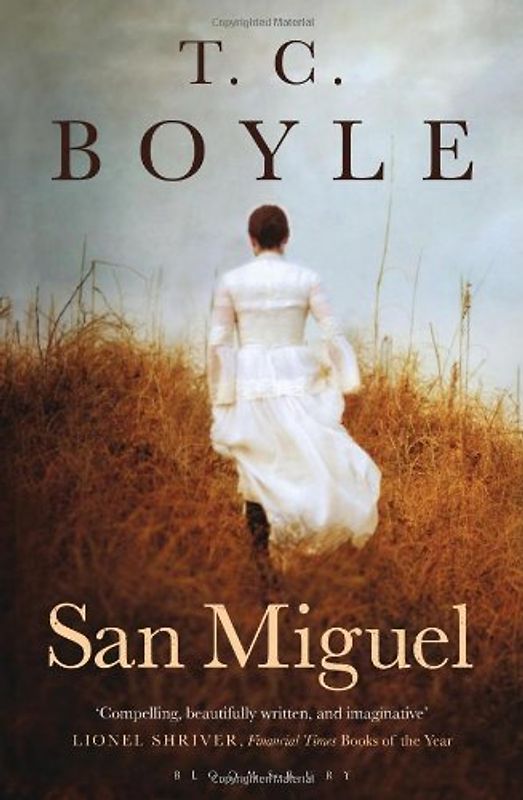 San Miguel - T C Boyle