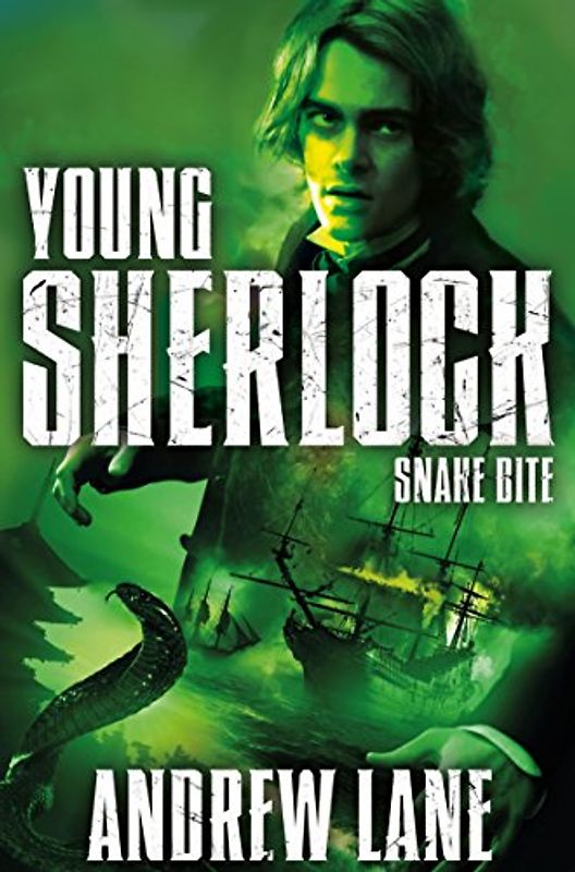 Young Sherlock Holmes 5: Snake Bite - Lane, Andrew