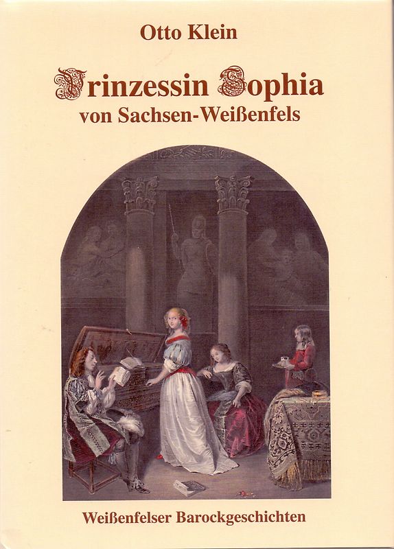 Prinzessin Sophia von Sachsen- Weißenfels