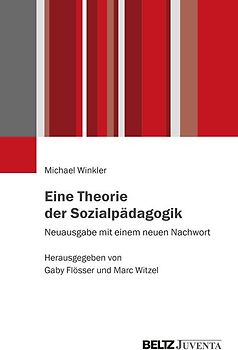 Eine Theorie der Sozialpädagogik