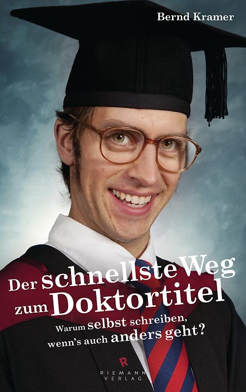 Der schnellste Weg zum Doktortitel. Warum selbst schreiben, wenn’s auch anders geht?