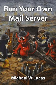 Run Your Own Mail Server