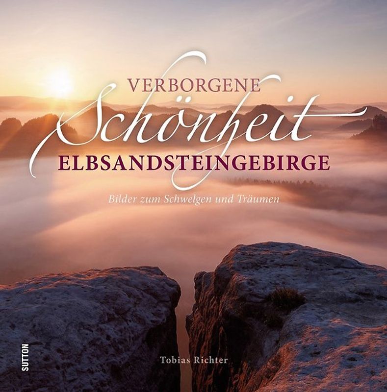 Verborgene Schönheit Elbsandsteingebirge