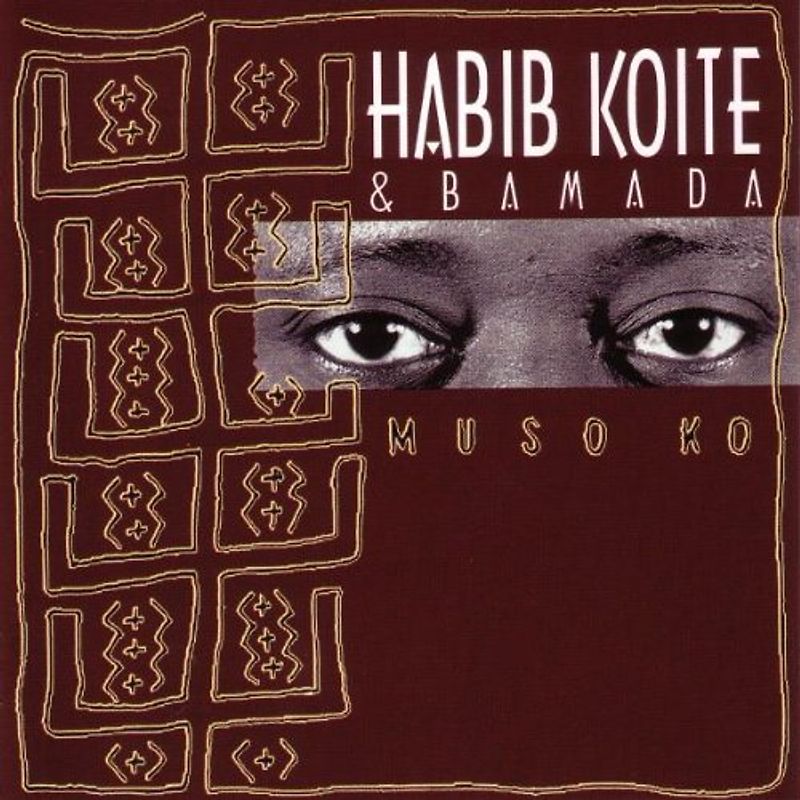 Habib & Bamada Koite - Muso Ko