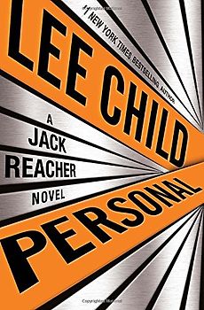 Personal: A Jack Reacher Novel - Child, Lee