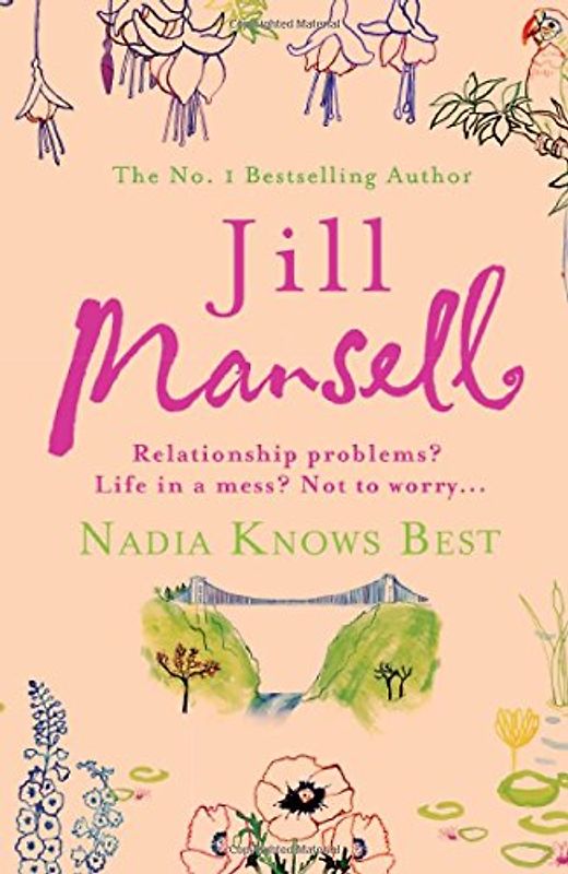 Nadia Knows Best - Jill Mansell